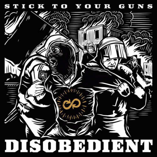 Stick To Your Guns : Disobedient